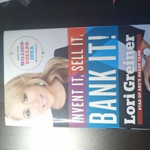 Shark Tank: Lori Greiner - Invent it, Sell it, Bank it!